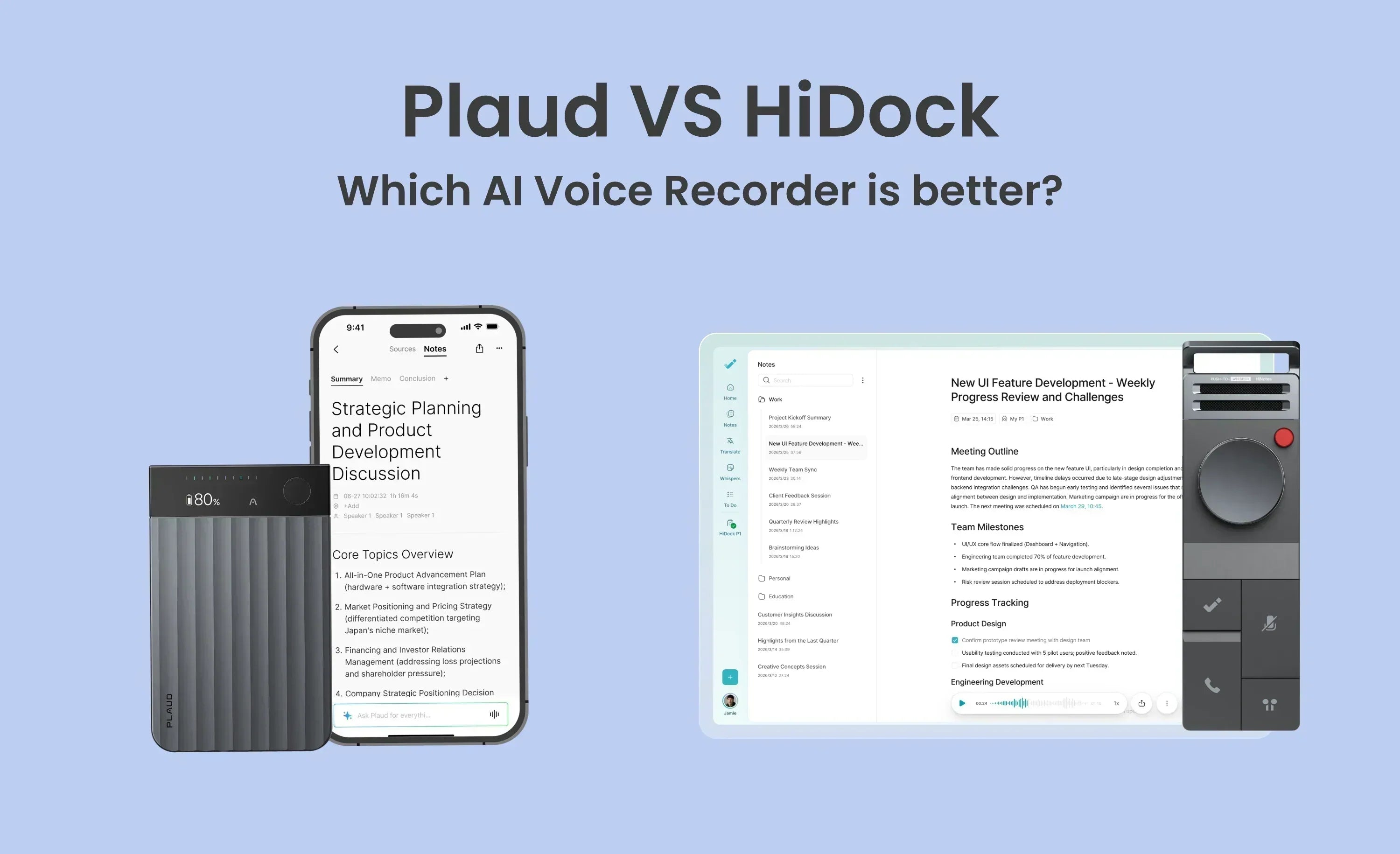 HiDock P1 vs. Plaud Note Pro: Which AI Voice Recorder Is Better in 2026?