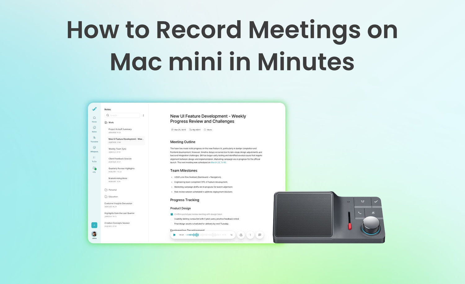 HiDock H1 Lite next to HiNotes app showing AI-generated meeting summary on Mac mini
