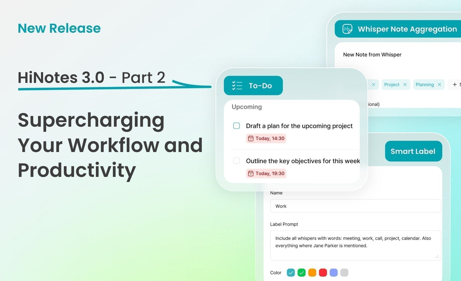 HiNotes 3.0 Series: Supercharging Your Workflow and Productivity