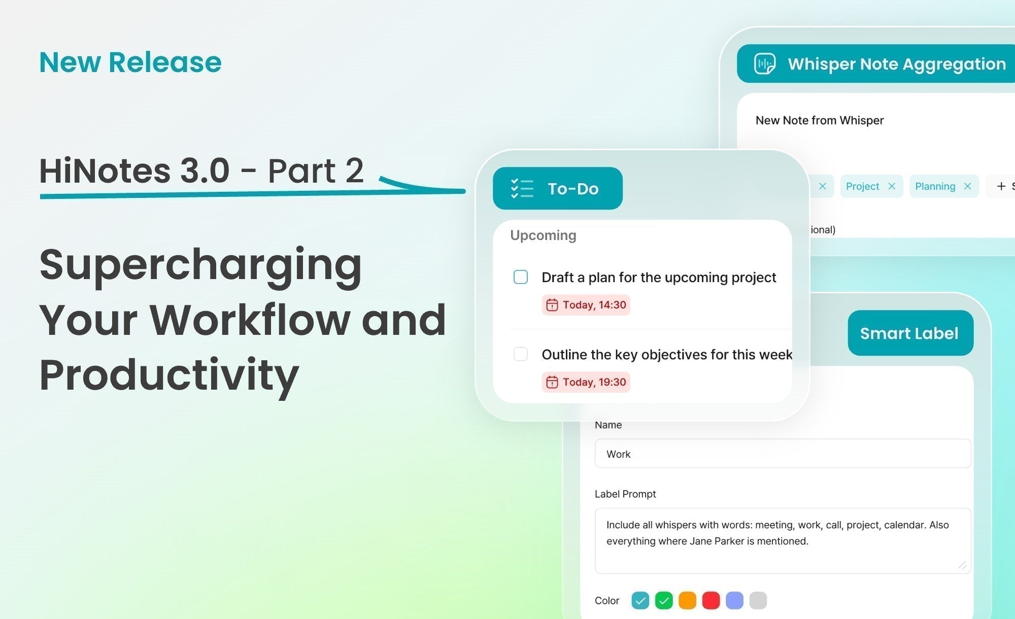 HiNotes 3.0 Series: Supercharging Your Workflow and Productivity
